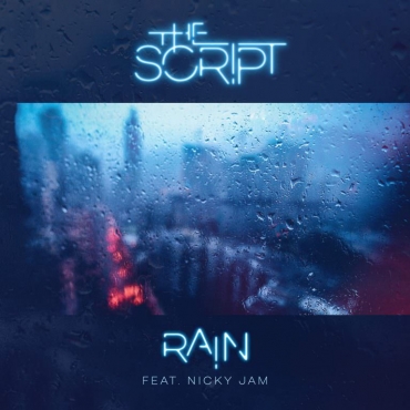 The Script Ft Nicky Jam - Rain