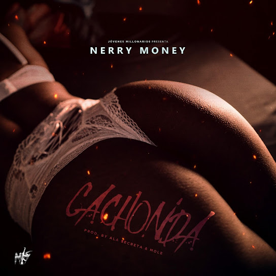 Nerry Money - Cachonda