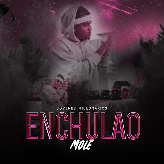 Mole - Enchulao (Special Version)
