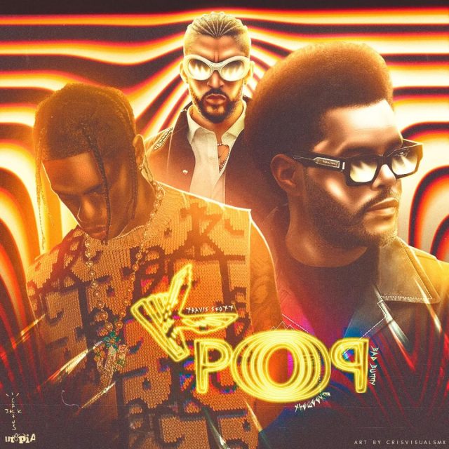 Travis Scott Ft. Bad Bunny, The Weeknd - K-POP