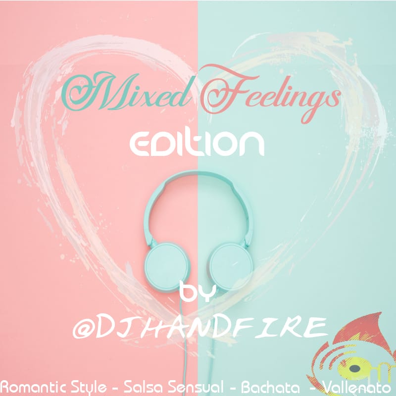 Dj Handfire - Bachata Mix (Mixed Feelings Edition)