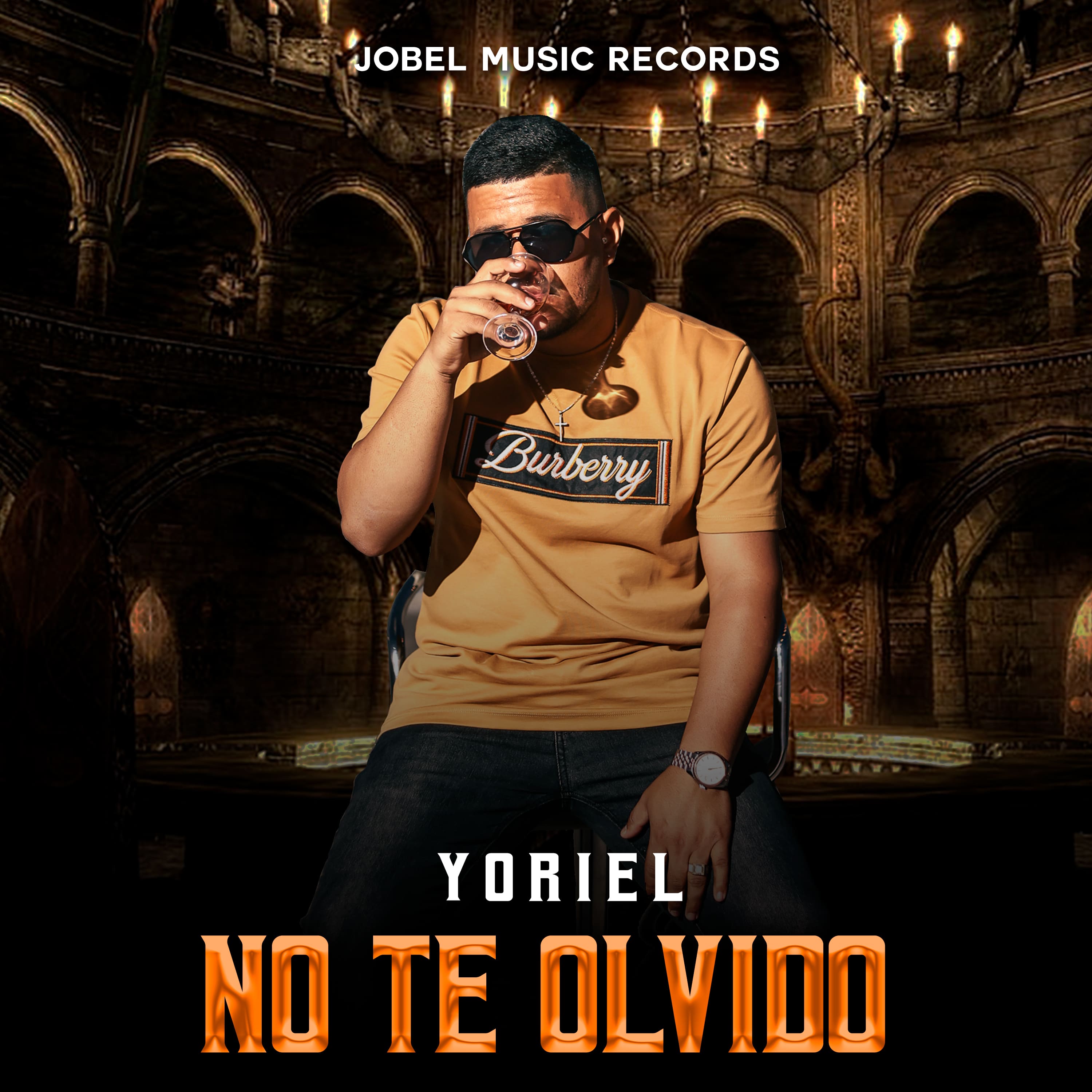 Yoriel - No Te Olvido