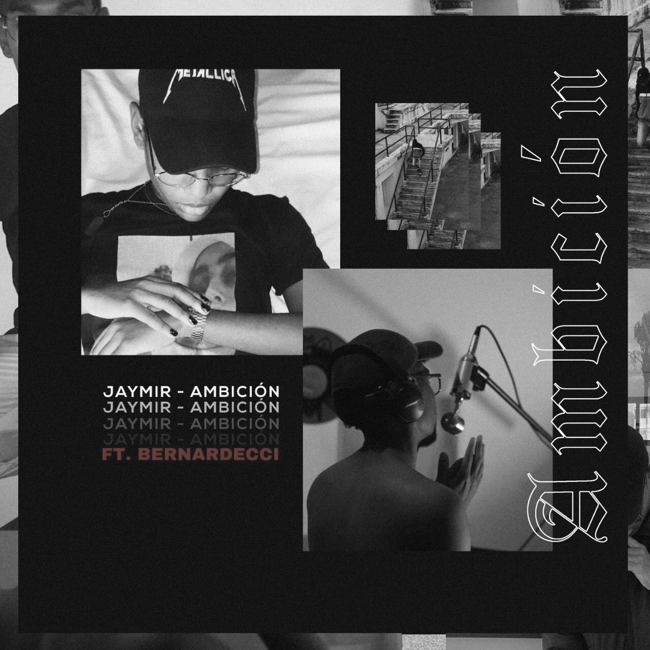  Jaymir X Bernardecci - Ambición