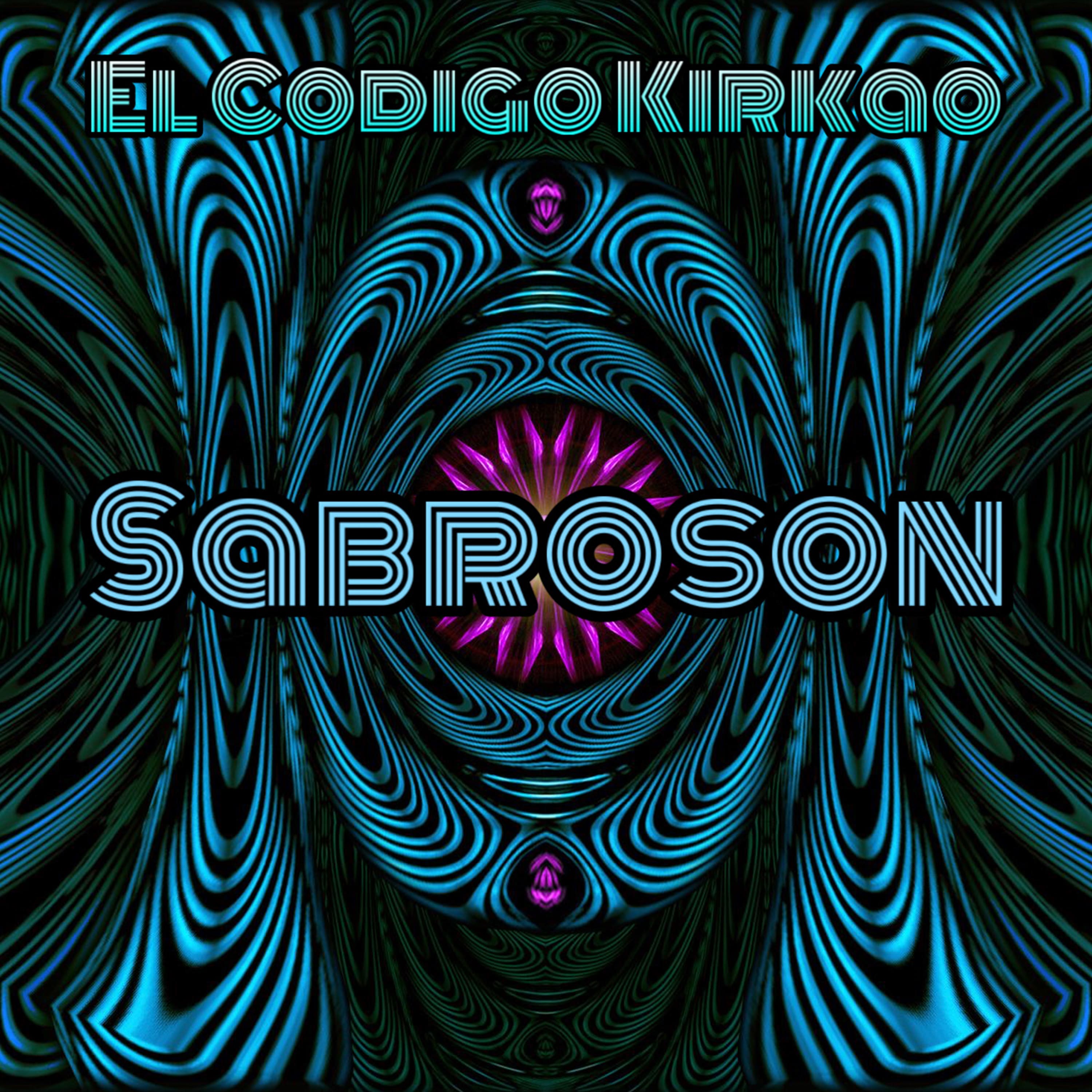 El Codigo Kirkao - Sabroson (Afro House)