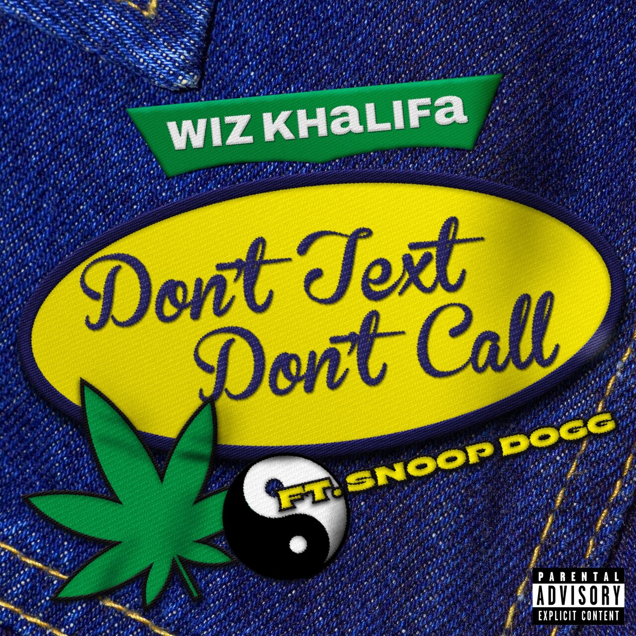 Wiz Khalifa Ft. Snoop Dogg - Dont Text Dont Call