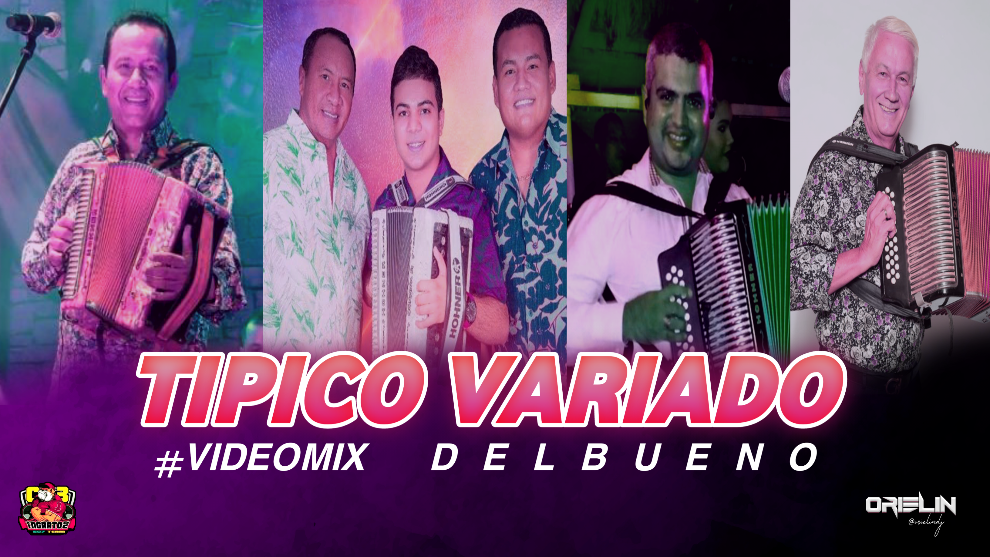 Dj Orielin - Tipico Mix Variado (Del Bueno)