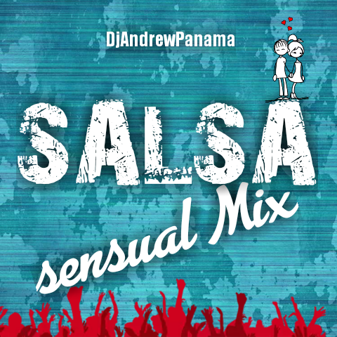 Dj Andrew - Salsa Sensual Mix 2