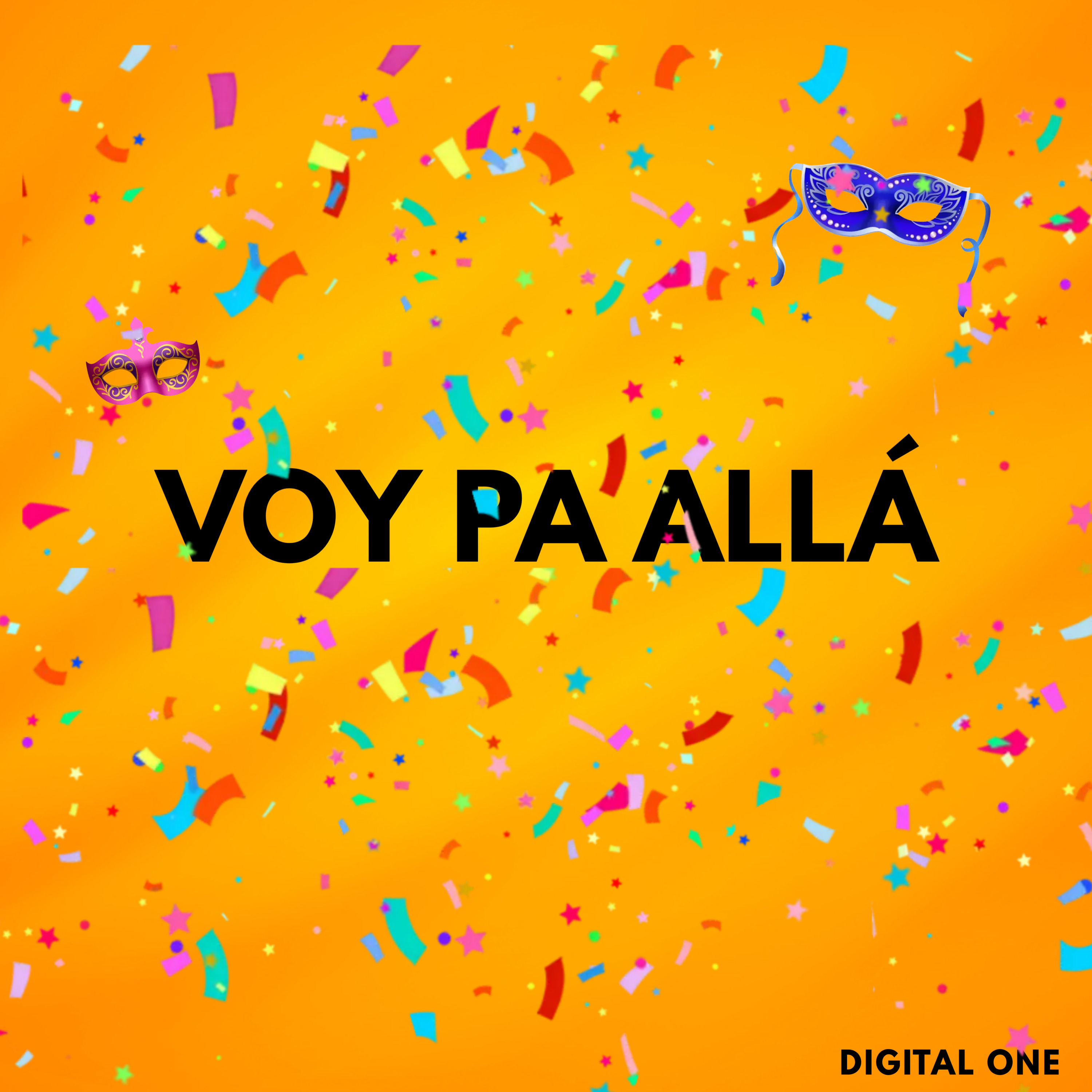 Digital One - Voy Pa Allá