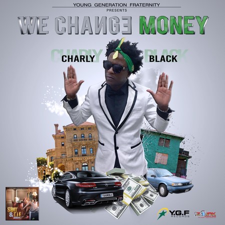 Charly Black - We Change Money