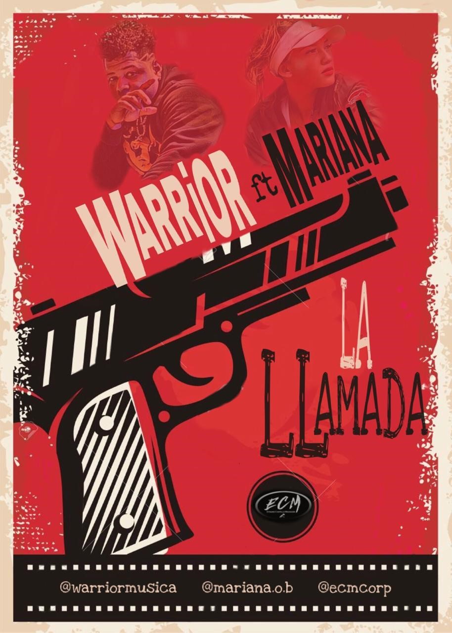Warrior Ft Mariana - La Llamada