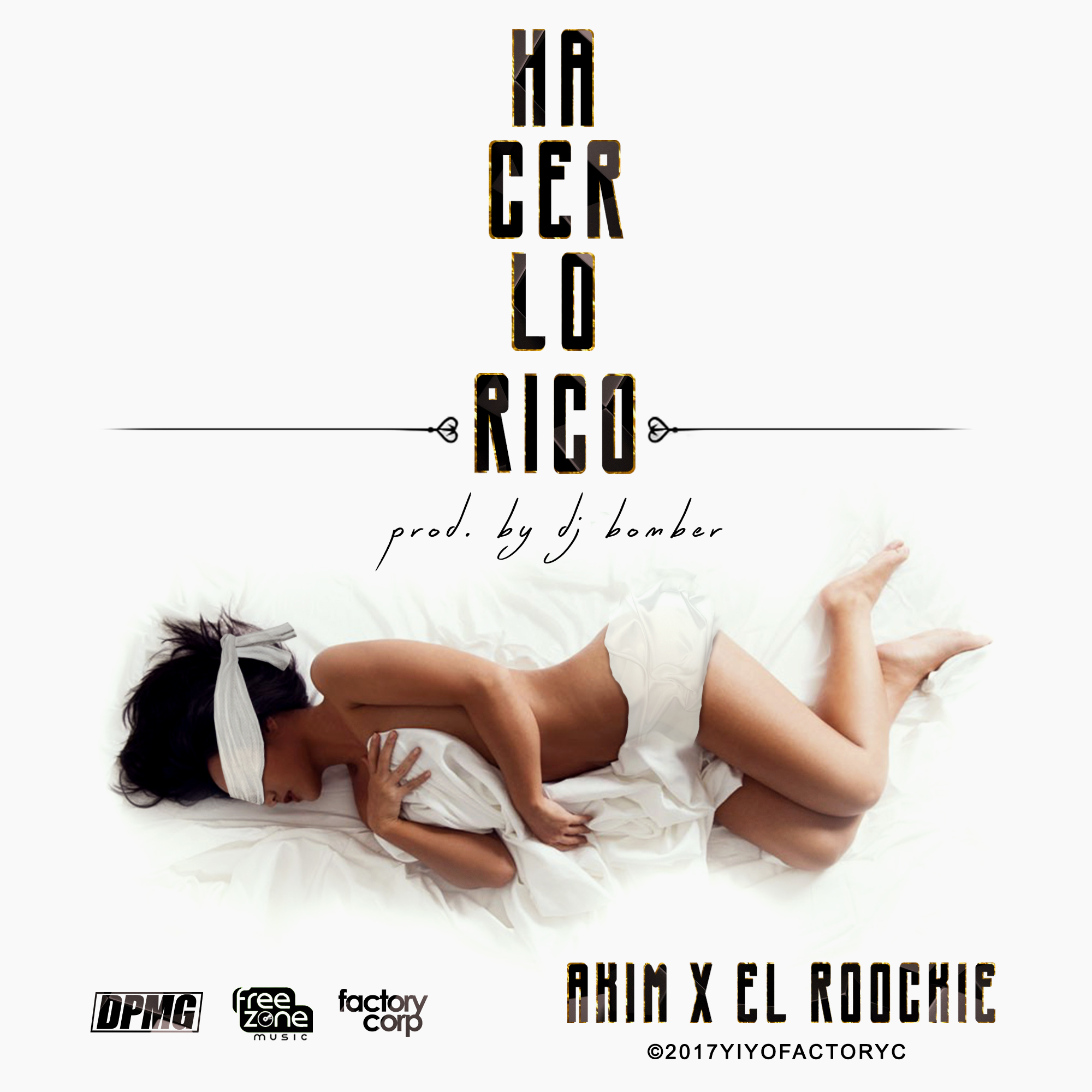 Akim Feat. El Roockie Hacerlo rico