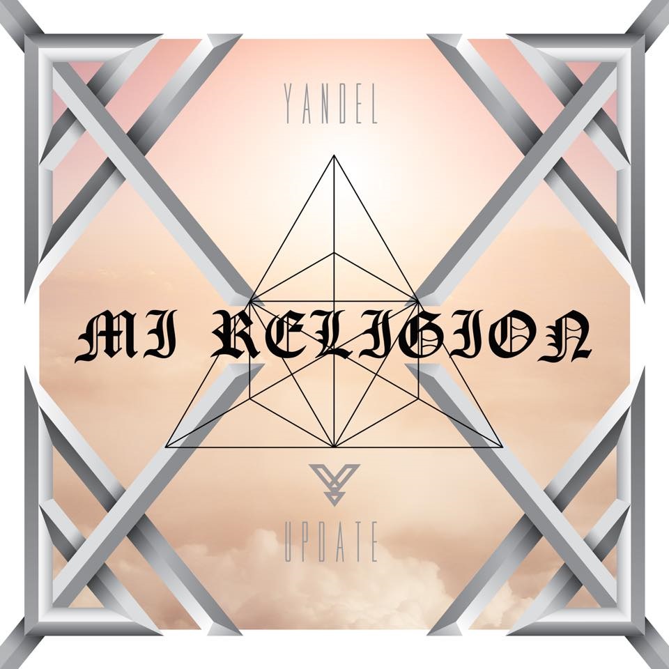 Yandel - Mi Religion 